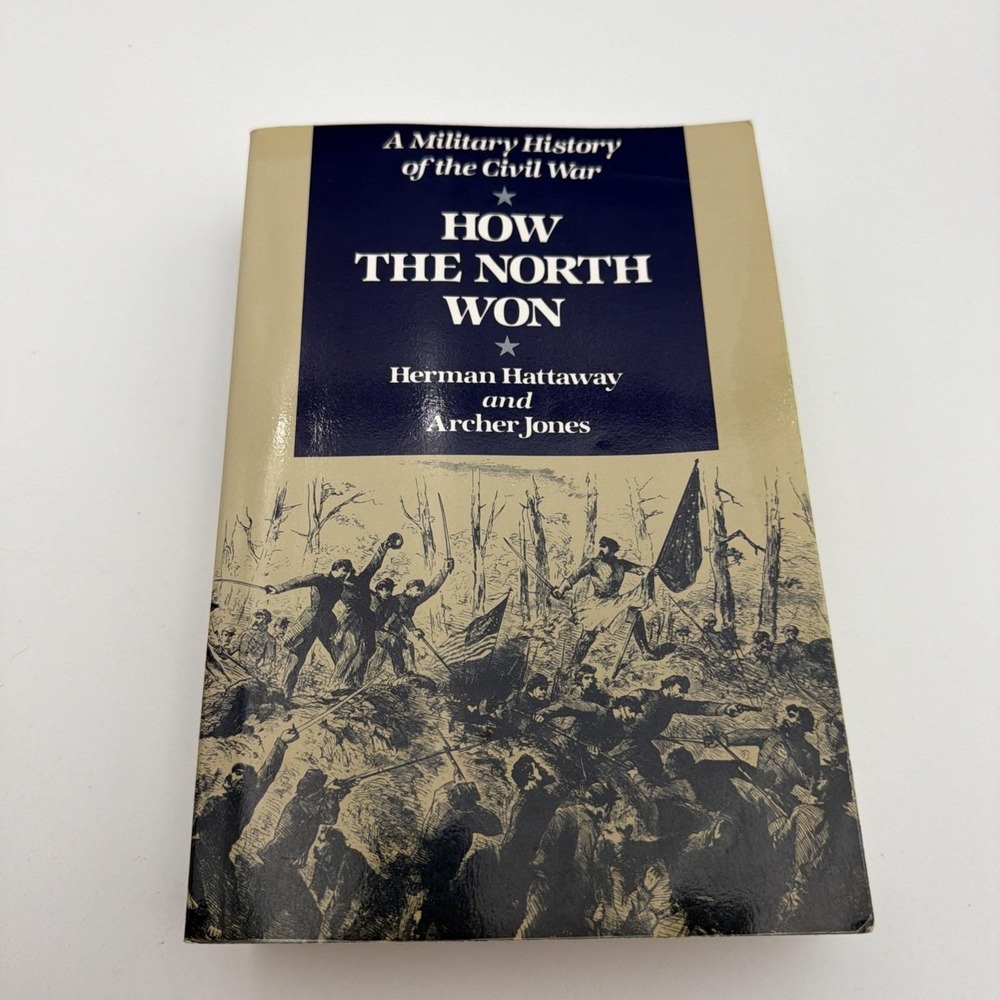 How the North Won: A Military History of the Civil War, Illustrated, PB, EUC